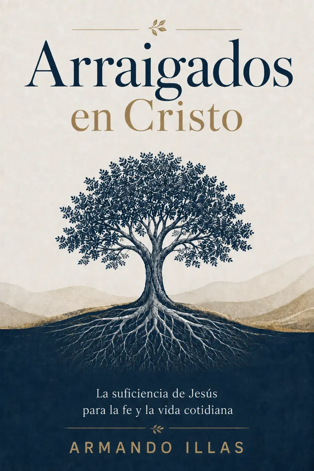 Arraigados en Cristo